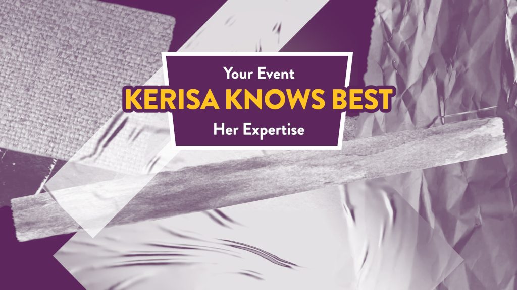 Events and trade show experts. kerisa knows best video series.