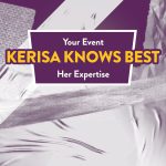 Events and trade show experts. kerisa knows best video series.